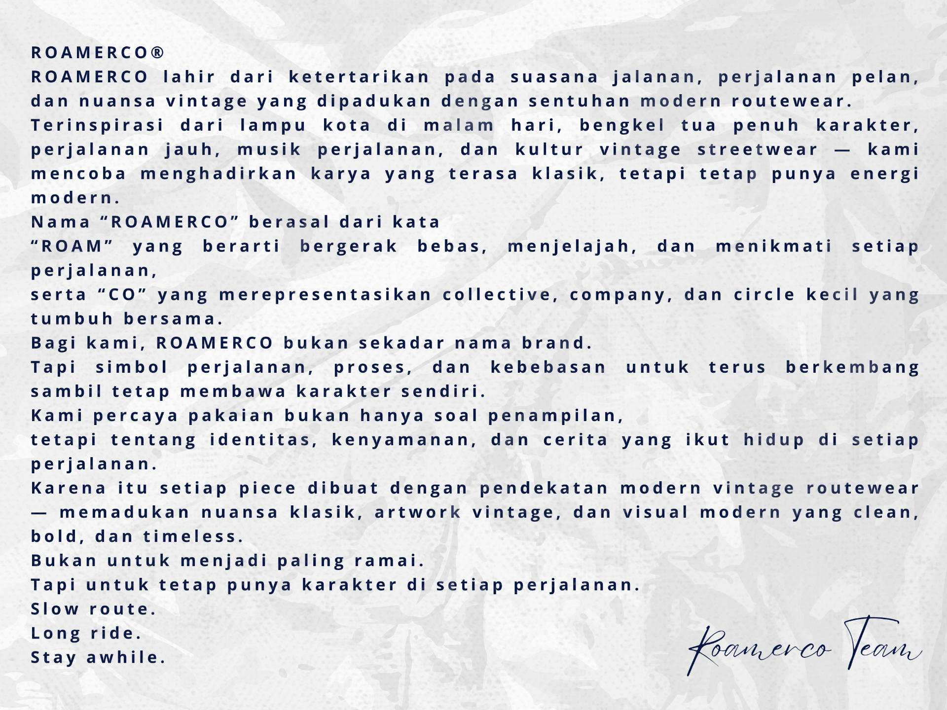 ROAMERCO Brand Philosophy